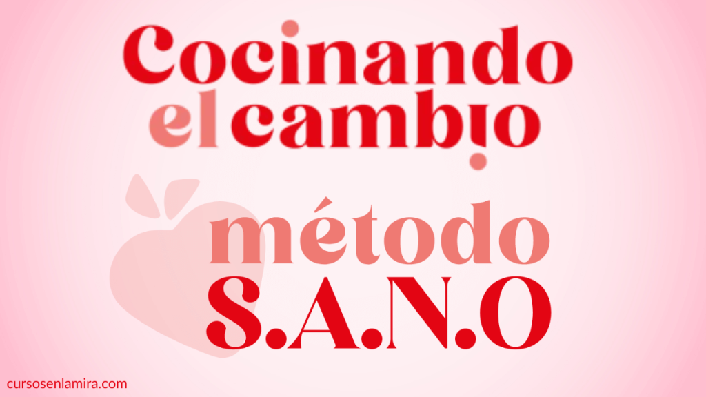 Logo del Método S.A.N.O. de Cocinando el Cambio, una propuesta para cuidarte sin culpas y sin dietas extremas